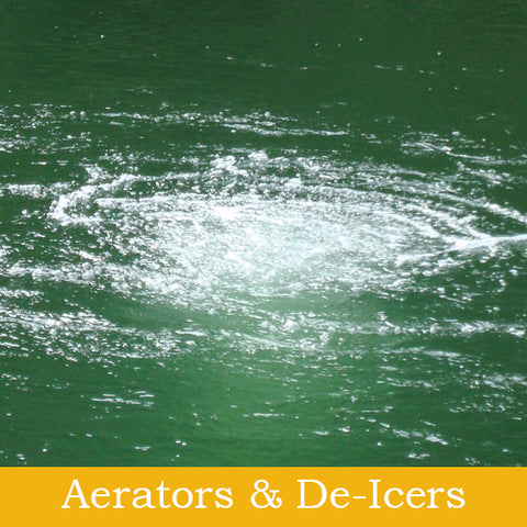 Aerators & De-Icers